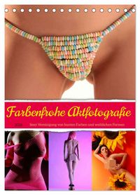 Produktbild: Farbenfrohe Aktfotografie (Tischkalender 2026 DIN A5 hoch), CALVENDO Monatskalender