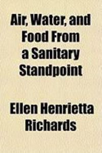 Produktbild: Air, Water, and Food from a Sanitary Standpoint