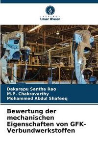Produktbild: Bewertung der mechanischen Eigenschaften von GFK-Verbundwerkstoffen