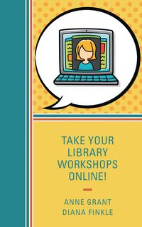 Produktbild: Take Your Library Workshops Online!