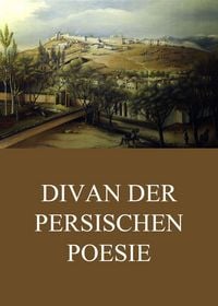 Produktbild: Divan der persischen Poesie