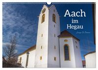 Produktbild: Aach im Hegau (Wandkalender 2026 DIN A3 quer), CALVENDO Monatskalender
