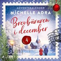 Produktbild: Brevb&auml;raren i december &ndash; Fj&auml;rde advent