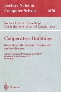Produktbild: Cooperative Buildings. Integrating Information, Organizations, and Architecture
