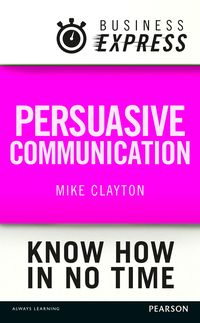 Produktbild: Business Express: Persuasive Communication