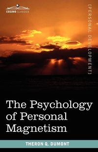 Produktbild: The Psychology of Personal Magnetism