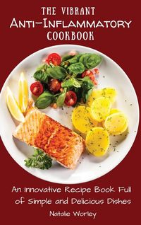 Produktbild: The Vibrant Anti-Inflammatory Cookbook