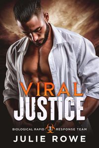 Produktbild: Viral Justice (Biological Rapid Response Team, #3)