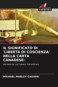 Produktbild: Il Significato Di 'libert&agrave; Di Coscienza' Nella Carta Canadese: