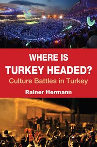 Produktbild: Where is Turkey Headed?
