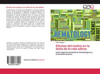 Produktbild: Efectos del molino en la dieta de la rata albina