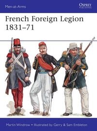 Produktbild: French Foreign Legion 1831-71