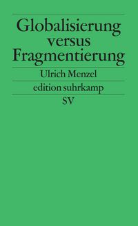 Produktbild: Globalisierung versus Fragmentierung