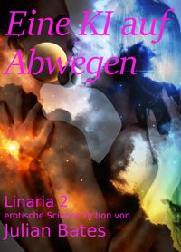Produktbild: Linaria: Eine KI auf Abwegen