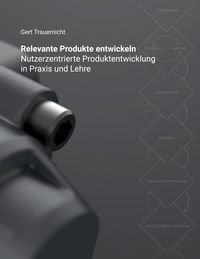Produktbild: Relevante Produkte entwickeln