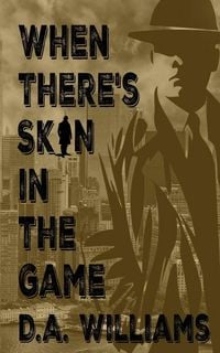 Produktbild: When There's Skin in the Game