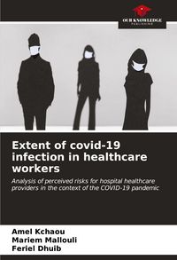 Produktbild: Extent of covid-19 infection in healthcare workers