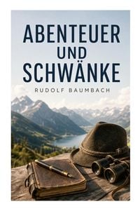 Produktbild: Abenteuer und Schw&auml;nke