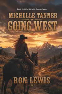 Produktbild: Michelle Tanner Going West