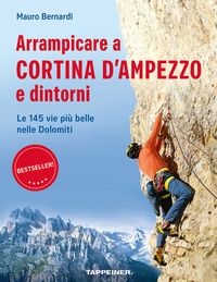 Produktbild: Arrampicare a Cortina d'Ampezzo e dintorni