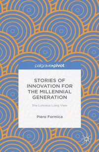 Produktbild: Stories of Innovation for the Millennial Generation: The Lynceus Long View