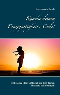Produktbild: Knacke deinen Einzigartigkeits-Code!