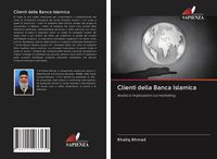 Produktbild: Clienti della Banca Islamica