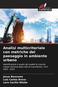 Produktbild: Analisi multicriteriale con metriche del paesaggio in ambiente urbano