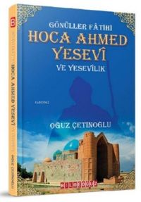 Produktbild: G&ouml;n&uuml;ller Fatihi Hoca Ahmed Yesevi ve Yesevilik