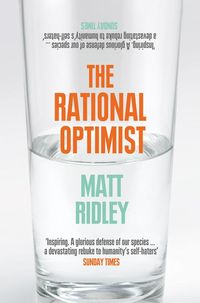 Bild vom Artikel The Rational Optimist: How Prosperity Evolves vom Autor Matt Ridley