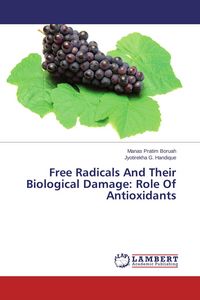 Produktbild: Free Radicals And Their Biological Damage: Role Of Antioxidants