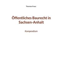 Produktbild: Öffentliches Baurecht in Sachsen-Anhalt