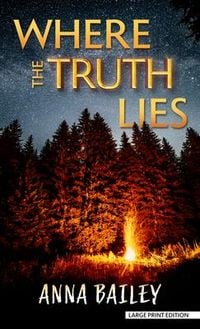 Produktbild: Bailey, A: Where the Truth Lies
