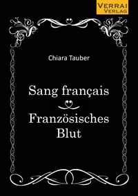 Produktbild: Sang fran&ccedil;ais - Franz&ouml;sisches Blut
