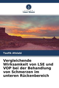 Produktbild: Vergleichende Wirksamkeit von LSE und VOP bei der Behandlung von Schmerzen im unteren R&uuml;ckenbereich