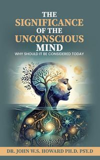 Produktbild: The Significance of the Unconscious Mind
