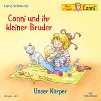 Produktbild: Conni und ihr kleiner Bruder / Unser K&ouml;rper