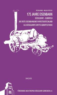 Produktbild: 175 Jahre Eisenbahn D&uuml;sseldorf - Elberfeld