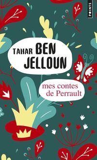 Bild vom Artikel Mes contes de Perrault vom Autor Tahar Ben Jelloun