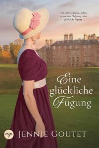 Produktbild: Eine gl&uuml;ckliche F&uuml;gung