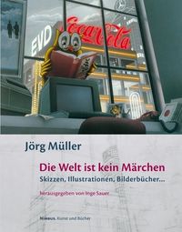 Produktbild: Die Welt ist kein M&auml;rchen