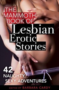 Produktbild: The Mammoth Book of Lesbian Erotic Stories