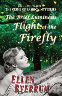 Produktbild: The Brief Luminous Flight of the Firefly
