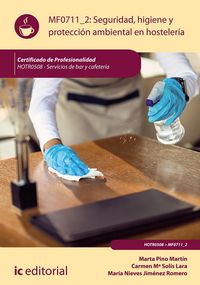 Produktbild: Seguridad e higiene y protecci&oacute;n ambiental en hosteler&iacute;a. HOTR0508