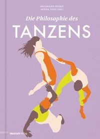 Produktbild: Die Philosophie des Tanzens