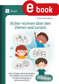 Produktbild: Sicher rechnen &uuml;ber den Zehner und zur&uuml;ck