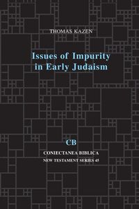 Produktbild: Kazen, T: Issues of Impurity in Early Judaism