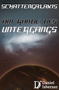 Produktbild: Schattengalaxis - Am Rande des Untergangs
