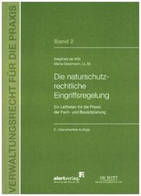 Produktbild: Die Naturschutzrechtliche Eingriffsregelung
