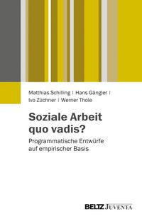 Produktbild: Soziale Arbeit quo vadis?